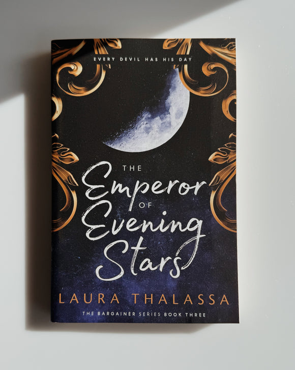 The Emperor of Evening Stars